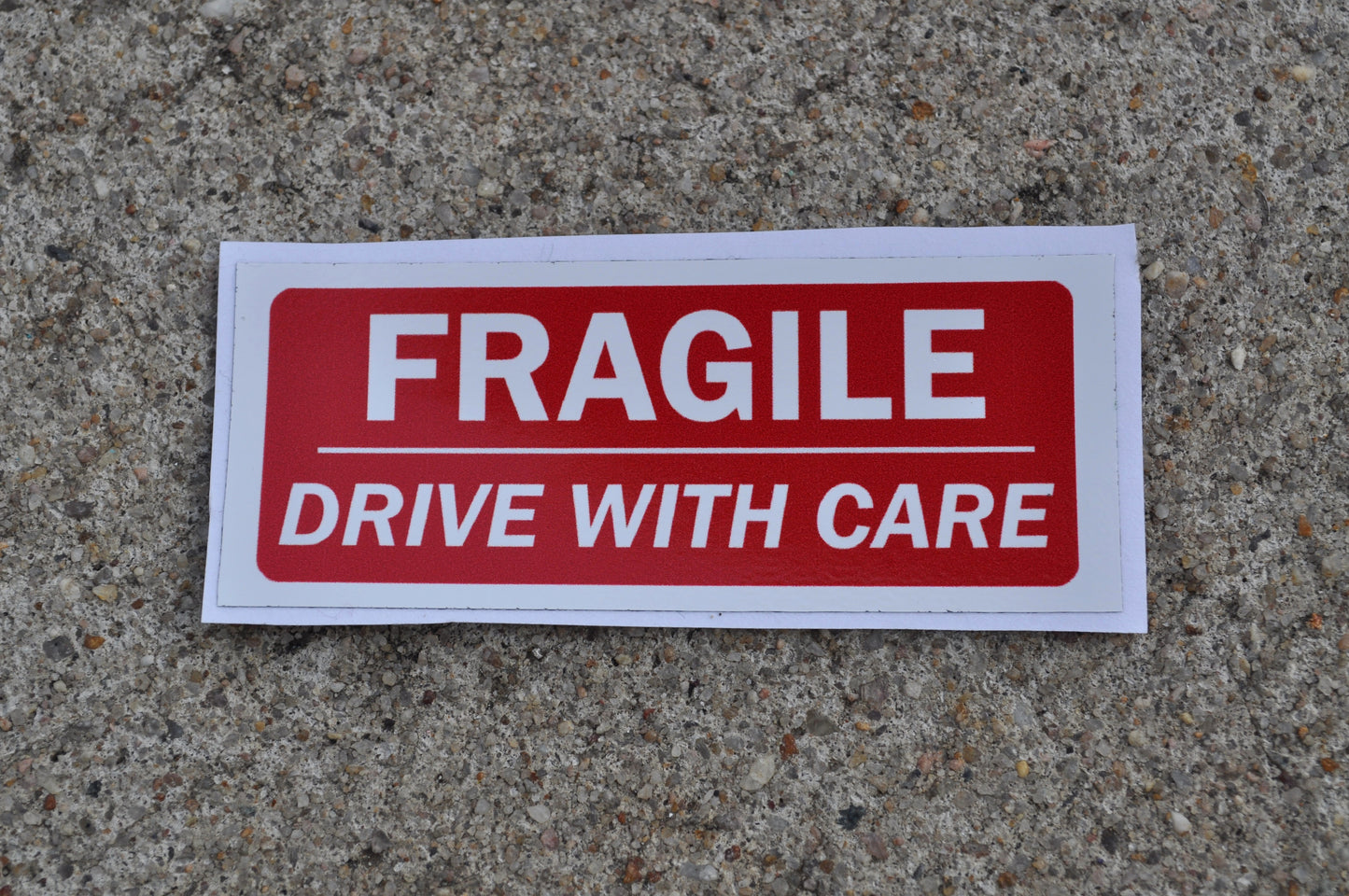 Drive with Care Sticker